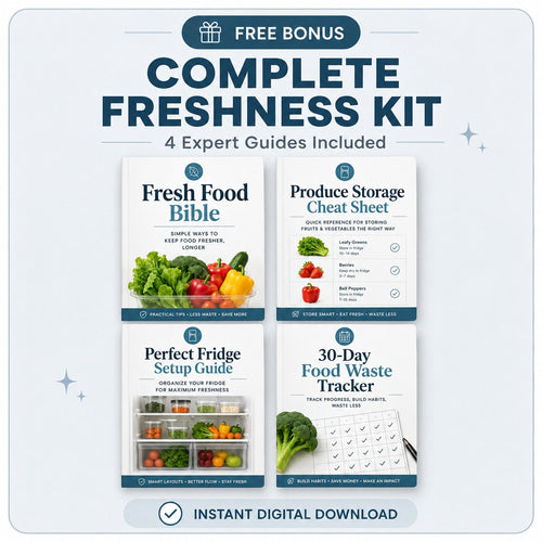 4 practical freshness guides included